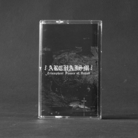 ARCHAISM "Triumphant Flames of Hatred" MC