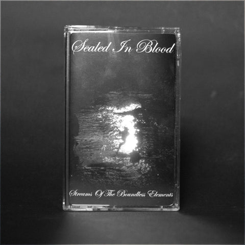 SEALED IN BLOOD "Streams Of The Boundless Elements" MC