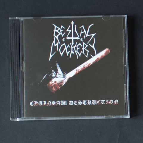 BESTIAL MOCKERY "Chainsaw Destruction" CD
