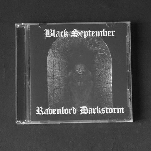 BLACK SEPTEMBER / RAVENLORD DARKSTORM "Split" CD