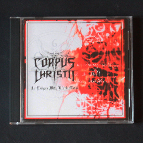 CORPUS CHRISTII "In League with Black Metal" CD