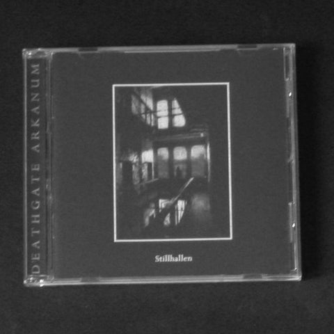 DEATHGATE ARKANUM "Stillhallen" CD