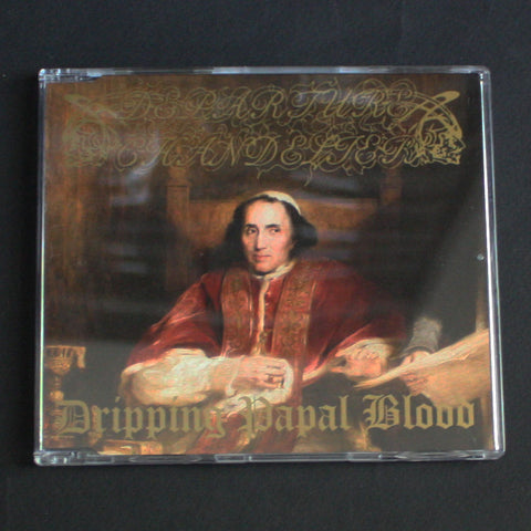 DEPARTURE CHANDELIER "Dripping Papal Blood" Fan CD