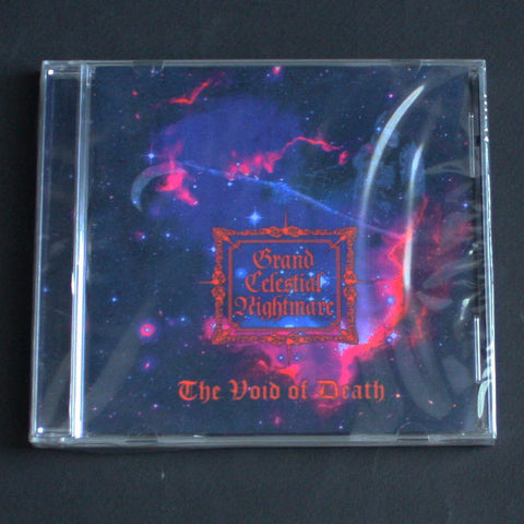 GRAND CELESTIAL NIGHTMARE "The Void of Death" CD