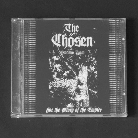 THE CHÖSEN "For the Glory of the Empire" CD