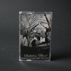 SEALED IN BLOOD "Death is the Part of Life" MC